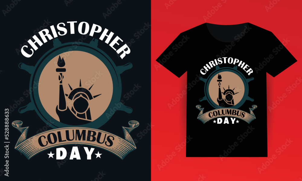 Fototapeta premium columbus day t shirt design