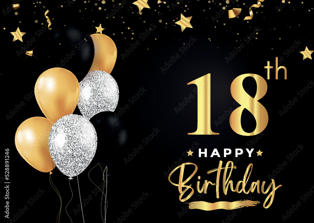 Happy 18th birthday with balloons, grunge brush and gold star isolated on luxury background. Premium design for banner, poster, birthday card, invitation card, greeting card, anniversary celebration.