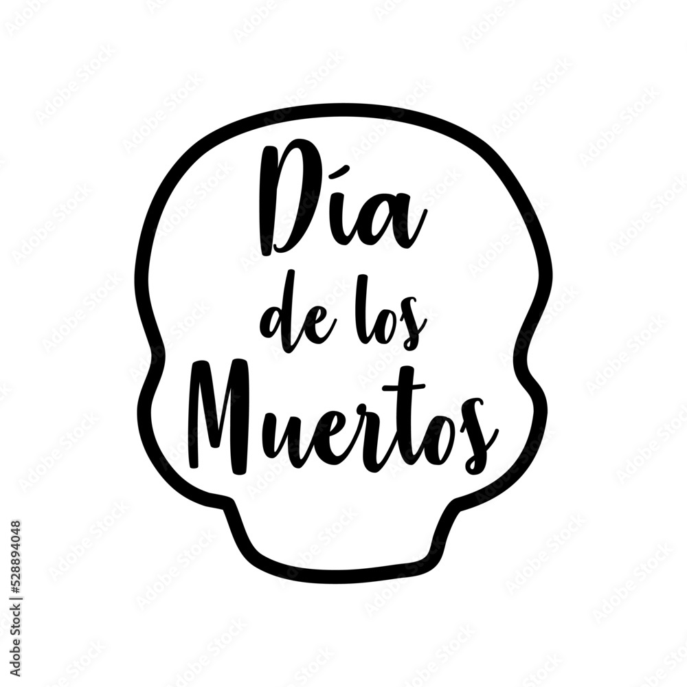 Obraz premium Fiesta mejicana. Logo con texto manuscrito Día de los muertos en silueta de calavera lineal en color negro