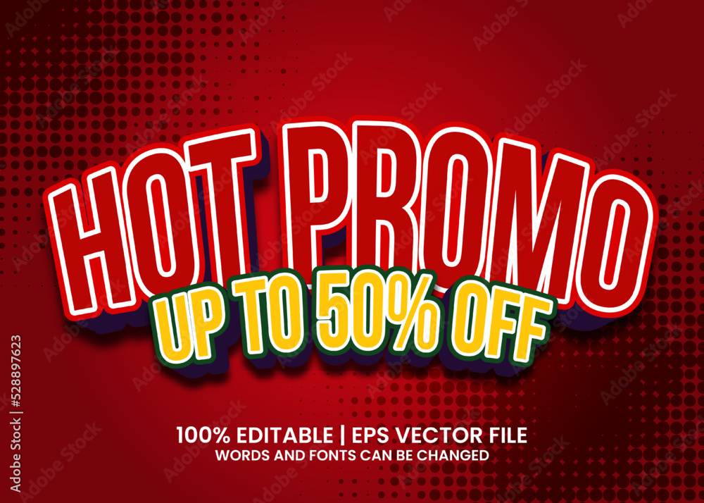 3D Hot Promo Text Effect. Editable Text Effect. Concept of Advertising for Seasonal Offer 3D Hot Promo Text Effect. Editable Text Effect. Concept of Advertising for Seasonal Offer