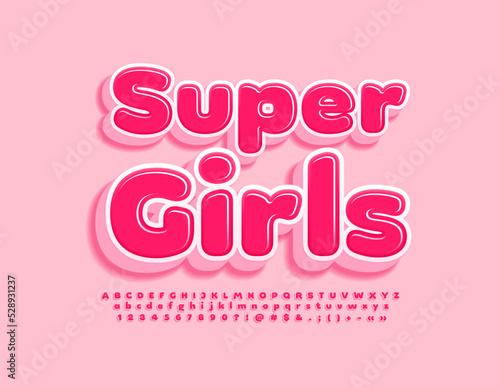Wallpaper Mural Vector bright sign Super Girls. Red 3D Font. Stylish Alphabet Letters, Numbers and Symbols
 Torontodigital.ca