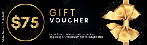 75 Dollar Gift voucher template design with gold bow and gold circle frames on black background. Premium design for Discount gift coupons, vouchers, gift certificates, gift card, banner.