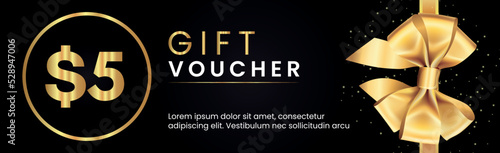 5 Dollar Gift voucher template design with gold bow and gold circle frames on black background. Premium design for Discount gift coupons, vouchers, gift certificates, gift card, banner.