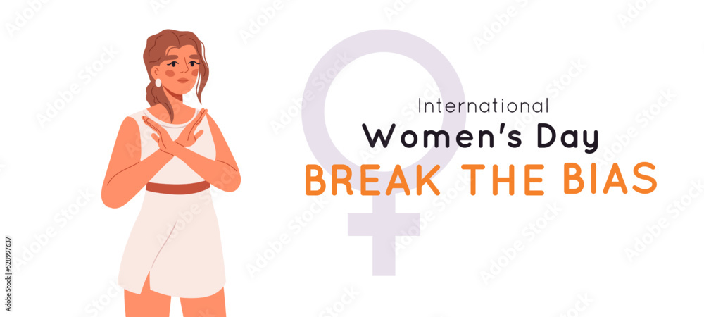 Obraz premium Break the bias banner. Poster with a women crossed arms. Women's Movement against discrimination, inequality, stereotypes. Flat vector illustration