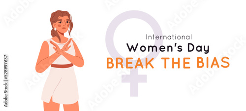 Break the bias banner. Poster with a women crossed arms. Women's Movement against discrimination, inequality, stereotypes. Flat vector illustration