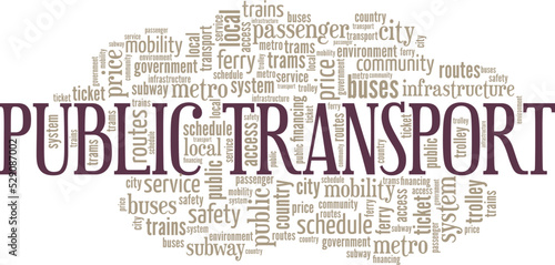 Public Transport word cloud conceptual design isolated on white background.