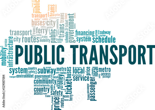 Public Transport word cloud conceptual design isolated on white background.