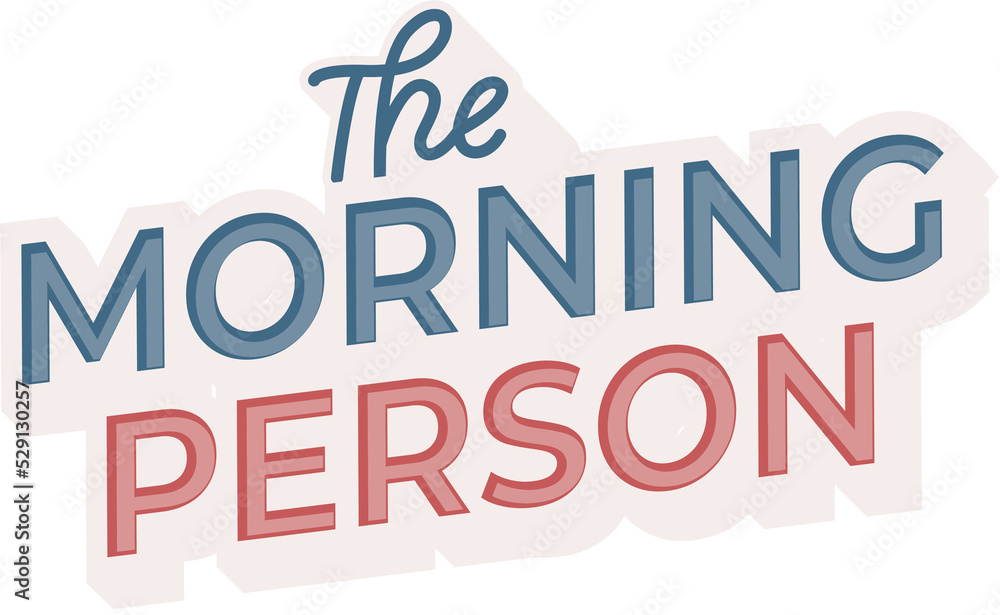 Morning Person Sticker