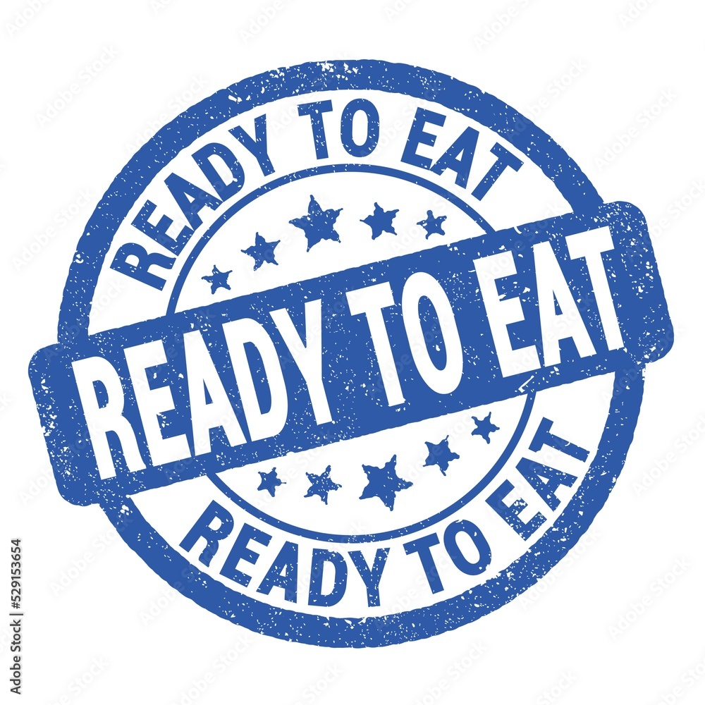 READY TO EAT text written on blue round stamp sign. READY TO EAT text written on blue round stamp sign.