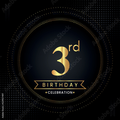 Happy 3rd birthday with golden dotted circle frames on black background. Premium design for banner, poster, anniversary, birthday celebrations, birthday card, greetings card, ceremony.