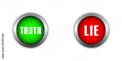 Truth and lie buttons. Flat vector illustration.