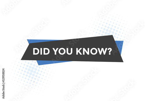 Did you know Colorful label sign template. Did you know symbol web banner
