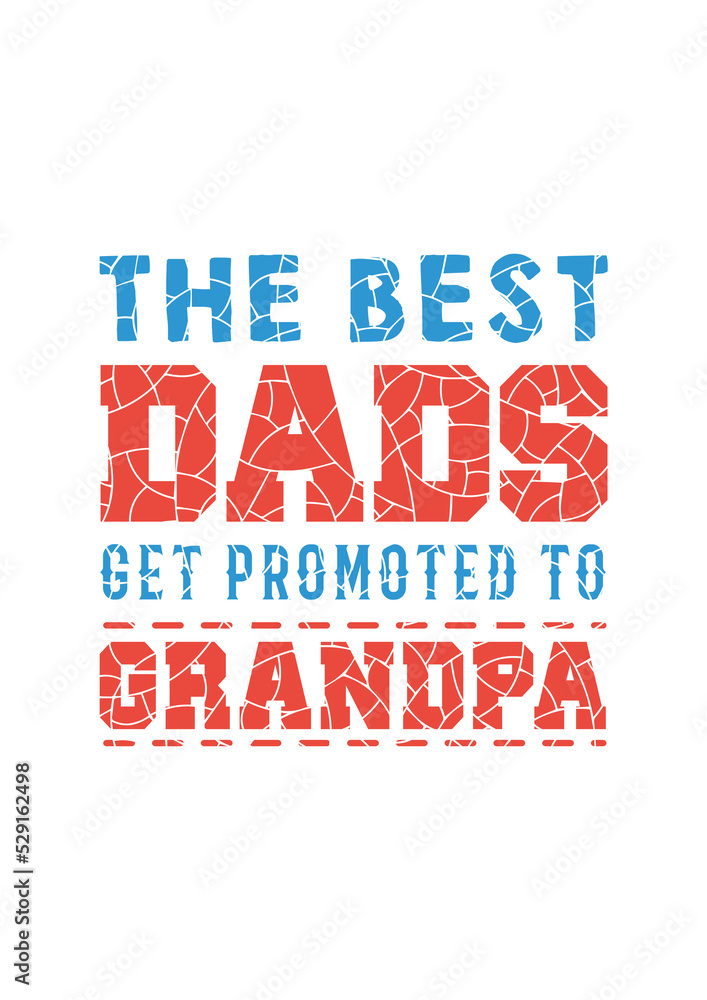 Father's Day t-shirt design Father's Day t-shirt design