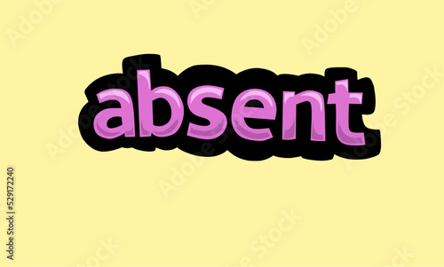 ABSENT writing vector design on a yellow background very simple and very cool