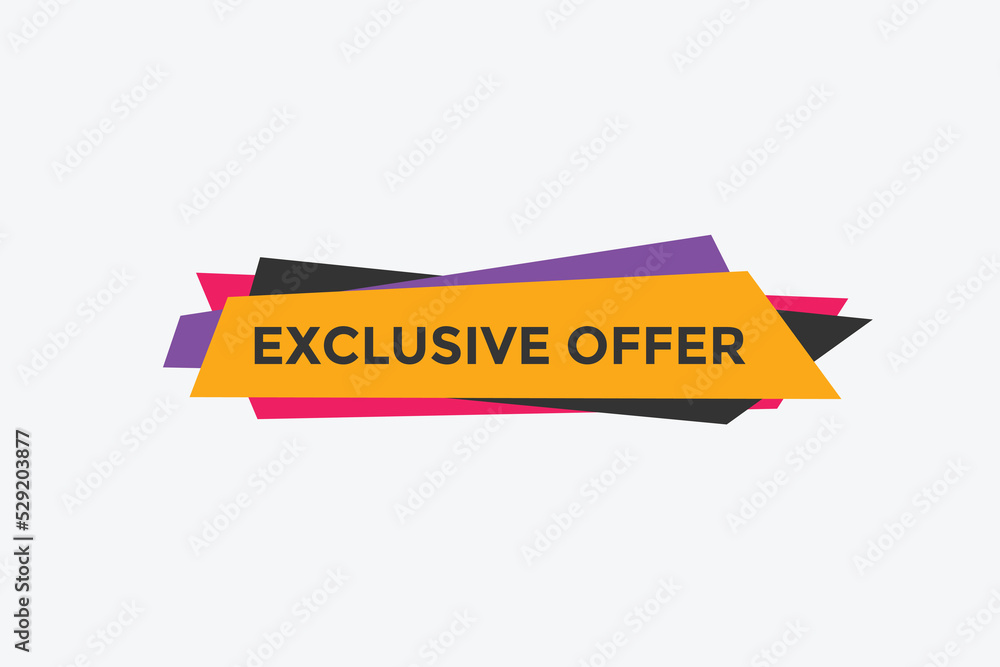 Exclusive offer button. Exclusive offer sign speech bubble. banner label template. Vector Illustration
Exclusive offer button. Exclusive offer sign speech bubble. banner label template. Vector Illustration