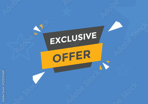Exclusive offer button. Exclusive offer sign speech bubble. banner label template. Vector Illustration
