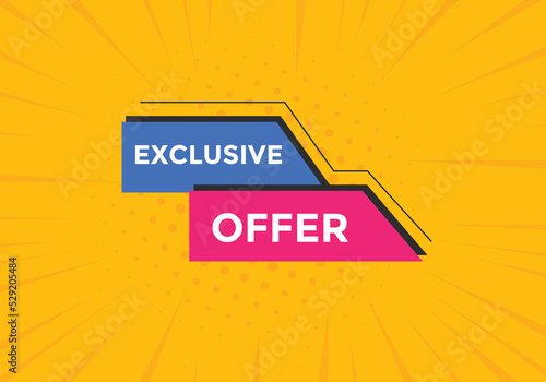 Exclusive offer button. Exclusive offer sign speech bubble. banner label template. Vector Illustration
