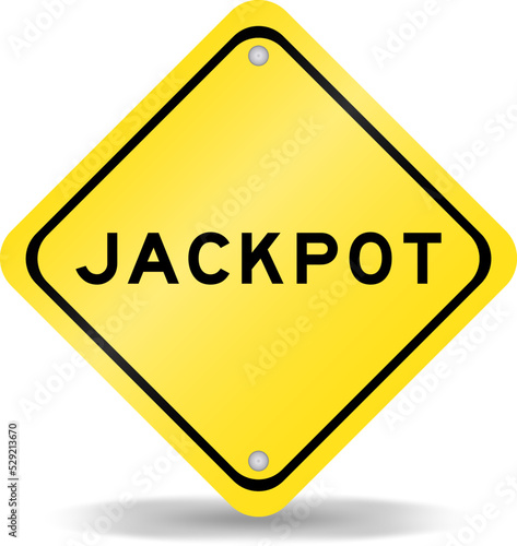 Yellow color transportation sign with word jackpot on white background