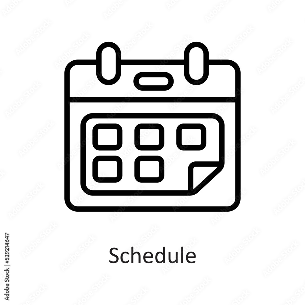 Schedule Outline Vector Icon Design illustration on White background. EPS 10 File Schedule Outline Vector Icon Design illustration on White background. EPS 10 File