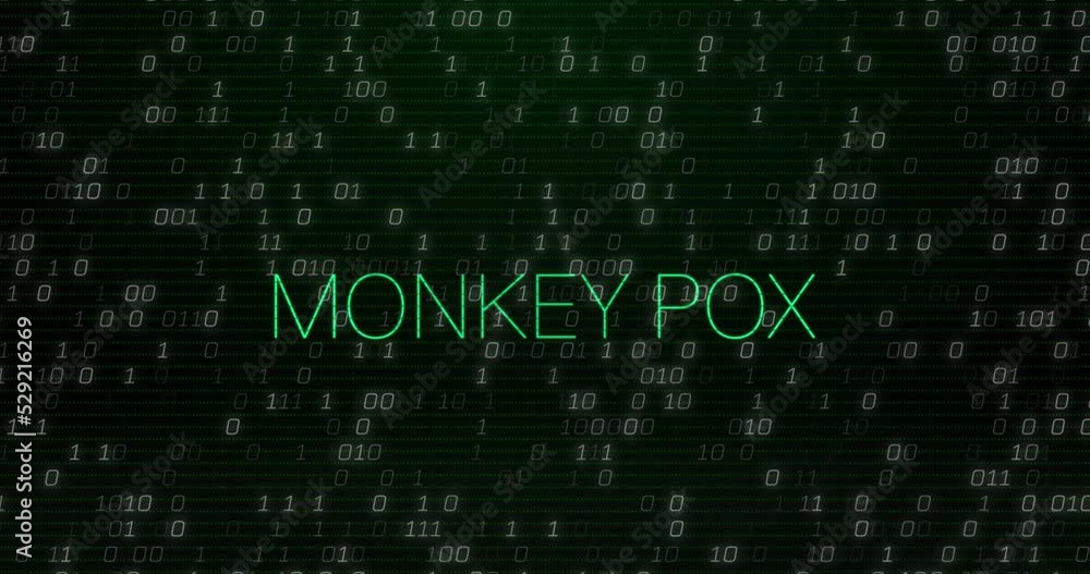 Animation of monkeypox text over data processing Animation of monkeypox text over data processing