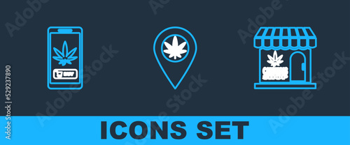 Set line Marijuana and cannabis store, Online buying marijuana and Location icon. Vector