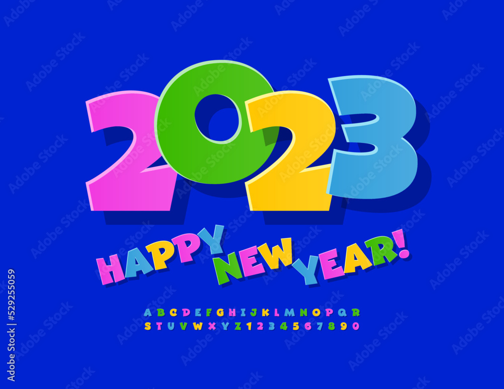 Vector playful greeting card Happy New Year 2023! Colorful sticker Font. Funny set of Alphabet Letters and Numbers Vector playful greeting card Happy New Year 2023! Colorful sticker Font. Funny set of Alphabet Letters and Numbers