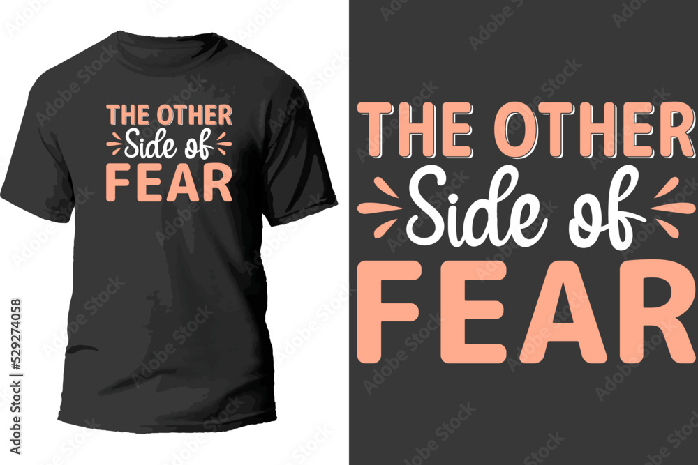 On the other side of fear lies freedom. Motivational quote. On the other side of fear lies freedom. Motivational quote.