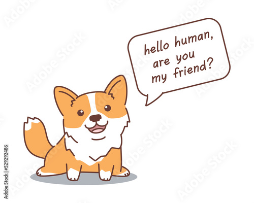 Cute Welsh Corgi sitting and asking question in speech bubble. Kawaii dog's hand drawn portrait in cartoon style isolated on white. Concept of pet adoption from shelter. Human friendship with animals