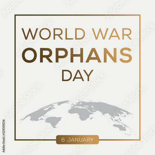 World War Orphans Day, held on 6 January.