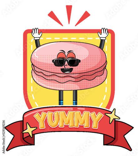 Macaron cartoon character with yummy badge