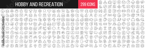 Hobby and recreation linear icons collection. Big set of 299 thin line icons in black. Vector illustration