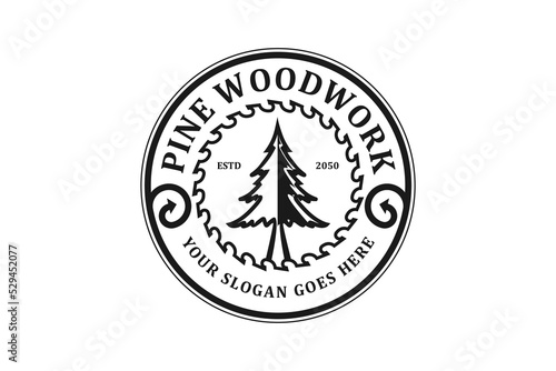 Pine tree wood work logo design rounded emblem shape conifer forest nature with circular saw logging
