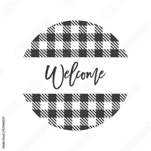 Welcome Christmas door hanger. Vector Farmhouse quotes. Round Christmas sign. Winter holiday design. Isolated on white background.
