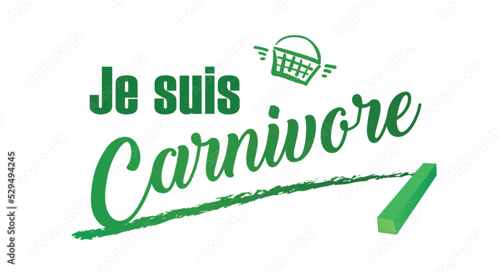 Fototapeta premium je suis carnivore