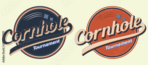 Cornhole Tournament .Corn hole vintage logo.