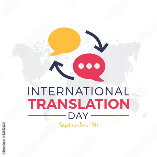 International translation day. September 30. Vector illustration of international translation day.. Holiday concept for banner, poster, card and background design.