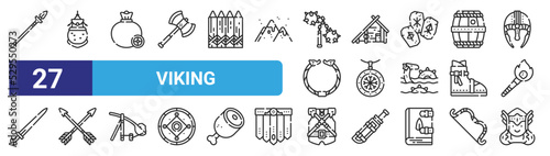 set of 27 outline web viking icons such as spear, pouch, money, house, amulet, arrow, armor, valkyrie vector thin icons for web design, mobile app.