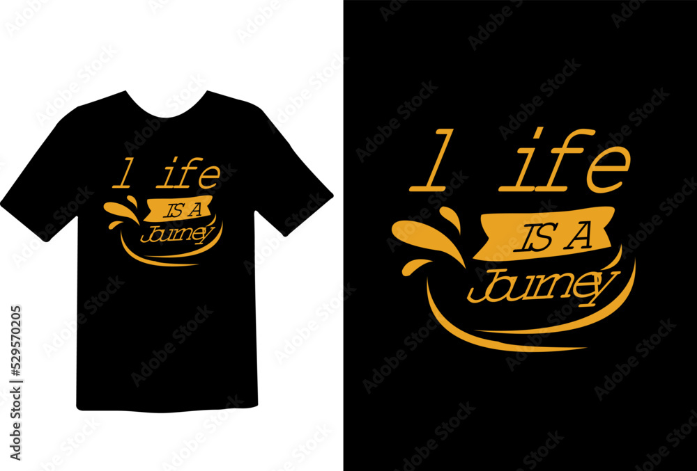 Life Is A Typography T Shirt Design Life Is A Typography T Shirt Design