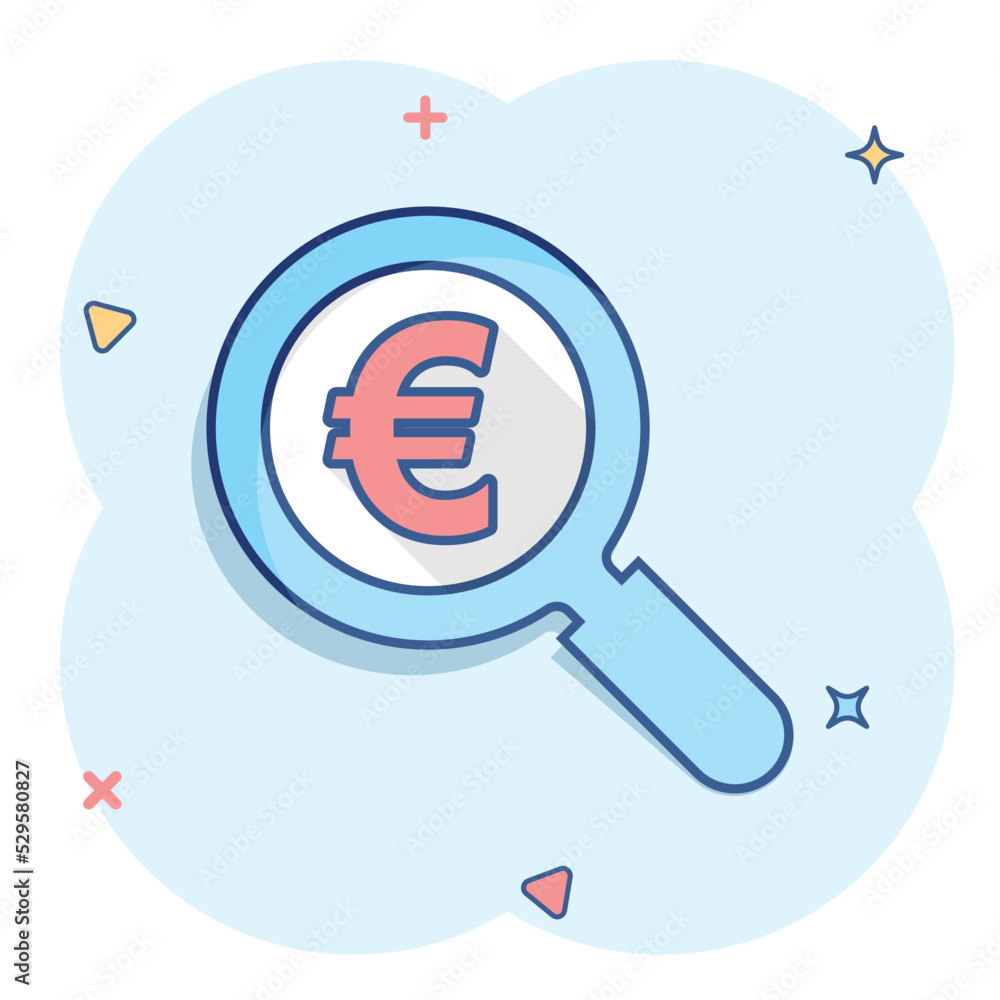 Magnify glass with euro sign icon in comic style. Loupe, money vector cartoon illustration pictogram. Search bill business concept splash effect. Magnify glass with euro sign icon in comic style. Loupe, money vector cartoon illustration pictogram. Search bill business concept splash effect.