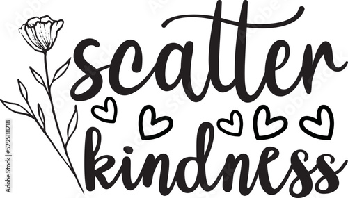Kindness svg design cut files
