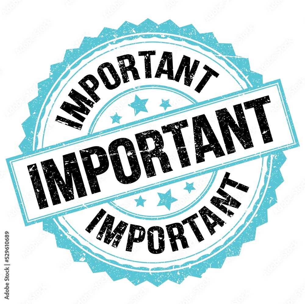Obraz premium IMPORTANT text on blue-black round stamp sign