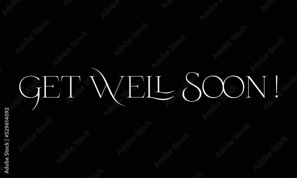 GET well soon word on black background vector illustration. Stock