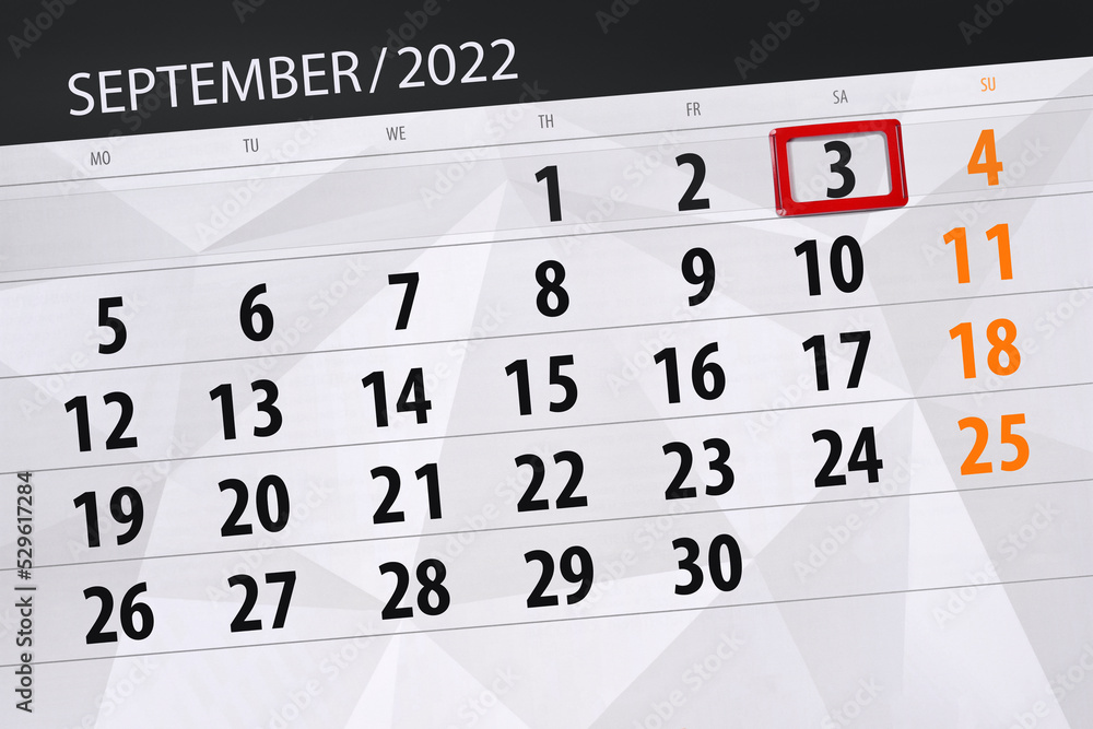 Obraz premium Calendar planner for the month september 2022, deadline day, 3, saturday