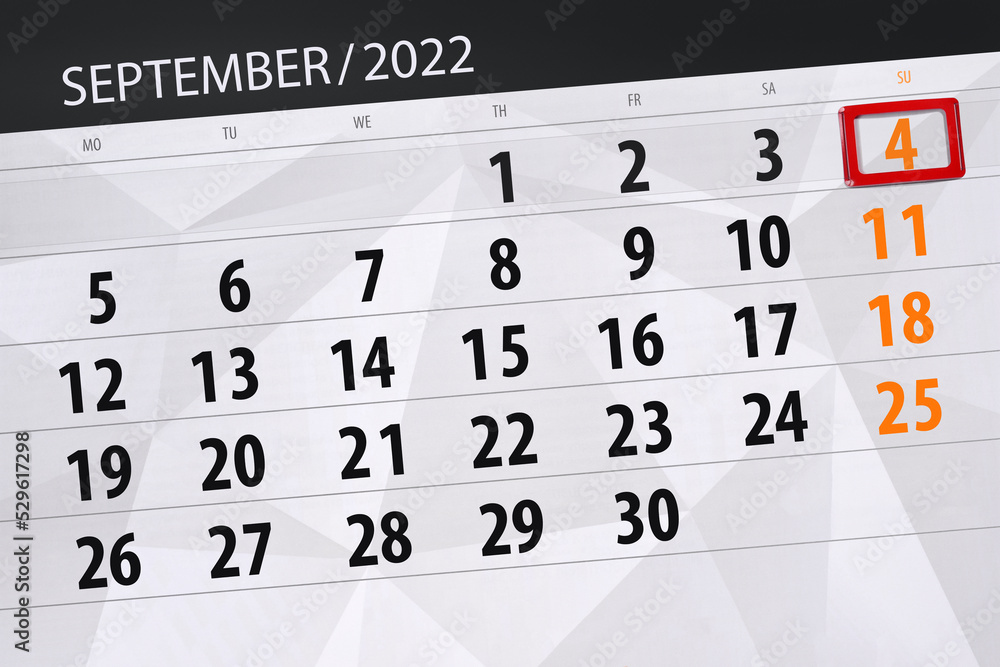 Obraz premium Calendar planner for the month september 2022, deadline day, 4, sunday