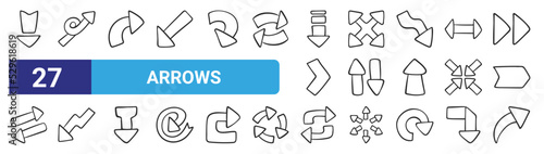 set of 27 outline web arrows icons such as down arrow, loop, curve arrow, expand, vertical, diagonal arrow, refresh increasing vector thin icons for web design, mobile app.