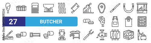 set of 27 outline web butcher icons such as chicken, meat, meat claw, beef, chop, ham, fork, butcher vector thin icons for web design, mobile app.
