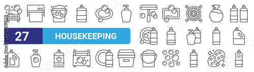 set of 27 outline web housekeeping icons such as car wash, paper towel, bucket, bathtub, cleaner, bottle, bucket, clean vector thin icons for web design, mobile app.