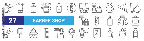 set of 27 outline web barber shop icons such as perfume, hair spray, gel, shaving foam, barber pole, hand mirror, hairdryer, hairspray vector thin icons for web design, mobile app.