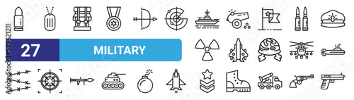 set of 27 outline web military icons such as bullet, dog tag, backpack, canon, jet, crosshair, chevron, gun vector thin icons for web design, mobile app.