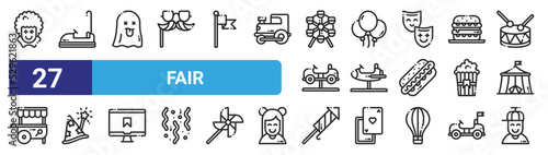 set of 27 outline web fair icons such as clown, bumper car, ghost, balloons, plane, hat, fireworks, boy vector thin icons for web design, mobile app.